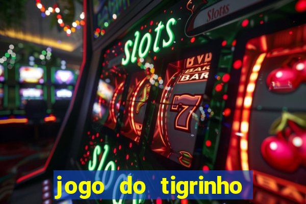 jogo do tigrinho legalizado no brasil